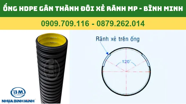 ỐNG HDPE GÂN THÀNH ĐÔI XẺ RÃNH MP BÌNH MINH ỐNG HDPE GÂN THÀNH ĐÔI XẺ RÃNH MP BÌNH MINH