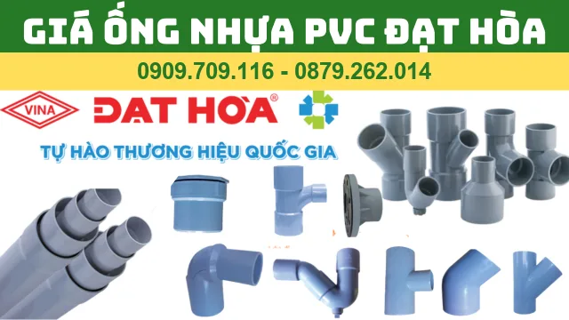 GIÁ ỐNG NHỰA PVC ĐẠT HÒA 2024 GIÁ ỐNG NHỰA PVC ĐẠT HÒA 2024