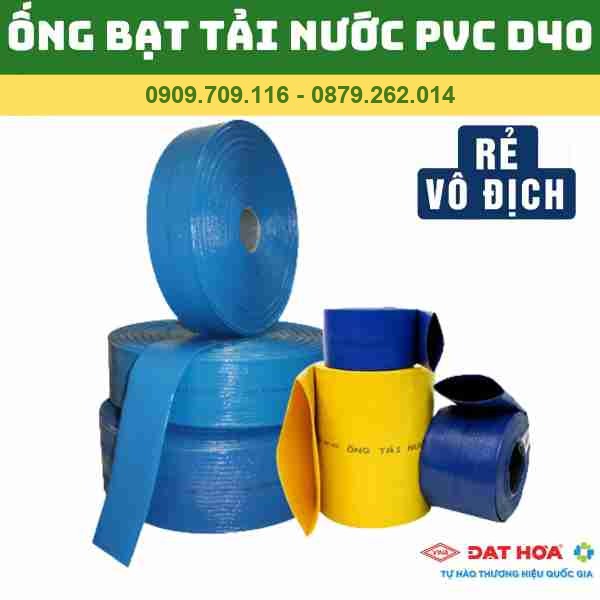 ỐNG BẠT TẢI NƯỚC PVC 40 ĐẠT HÒA
