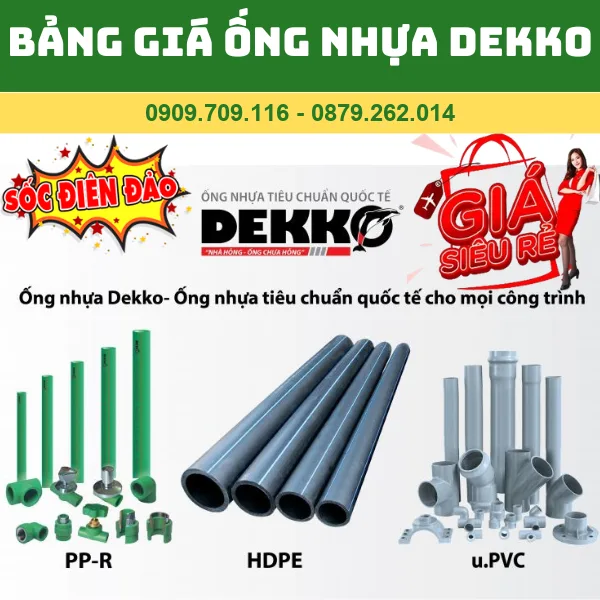Bảng Giá Ống Nhựa Dekko 2025 | Ống PPR, HDPE, uPVC Chính Hãng
