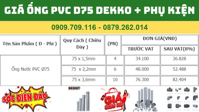 GIÁ ỐNG NHỰA PVC D75 DEKKO 2024 "Chi tiết bảng giá ống nhựa PVC Dekko 75mm, đầy đủ các loại."