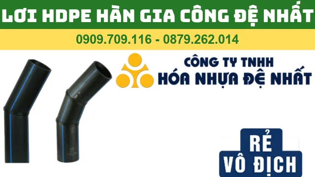 LƠI HDPE HÀN ĐỐI ĐẦU GIA CÔNG ĐỆ NHẤT LƠI HDPE HÀN ĐỐI ĐẦU GIA CÔNG ĐỆ NHẤT