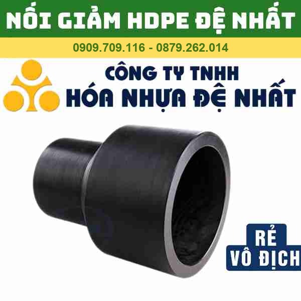 NỐI GIẢM HDPE ĐỆ NHẤT