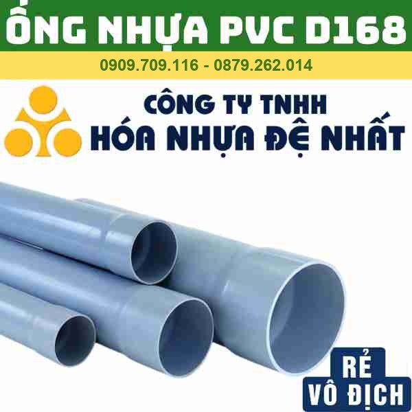 ỐNG NHỰA PVC 168 ĐỆ NHẤT _ ỐNG NƯỚC PVC