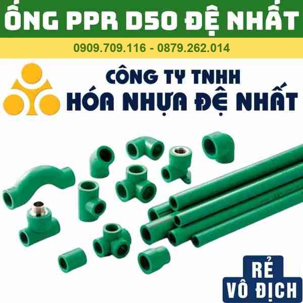 ỐNG PPR 50 ĐỆ NHẤT - NÓNG - LẠNH