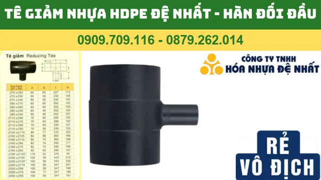 TÊ GIẢM NHỰA HDPE ĐỆ NHẤT - BA CHẠC 90 ĐỘ GIẢM HDPE ĐỆ NHẤT TÊ GIẢM NHỰA HDPE ĐỆ NHẤT - BA CHẠC 90 ĐỘ GIẢM HDPE ĐỆ NHẤT
