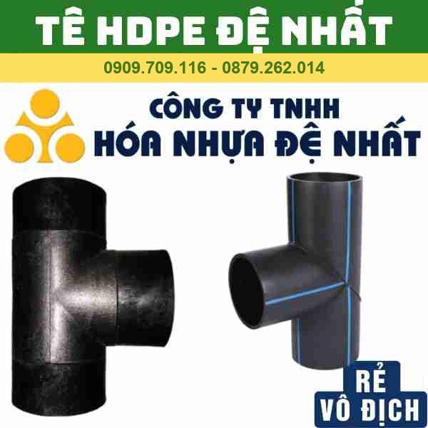 TÊ HDPE ĐỆ NHẤT