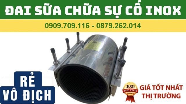 ĐAI SỮA CHỮA SỰ CỐ INOX