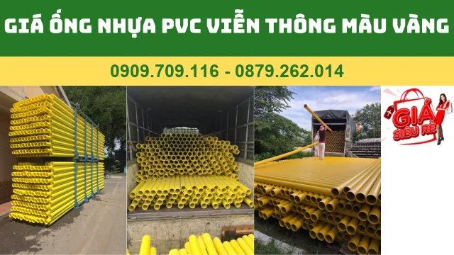 GIÁ ỐNG NHỰA PVC VIỄN THÔNG MÀU VÀNG GIÁ ỐNG NHỰA PVC VIỄN THÔNG MÀU VÀNG
