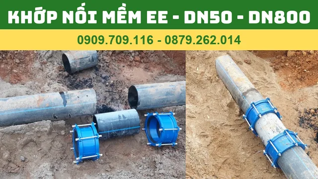 KHỚP NỐI MỀM EE - MỐI NỐI MỀM EE - BÙ MANCHON KHỚP NỐI MỀM EE - MỐI NỐI MỀM EE - BÙ MANCHON