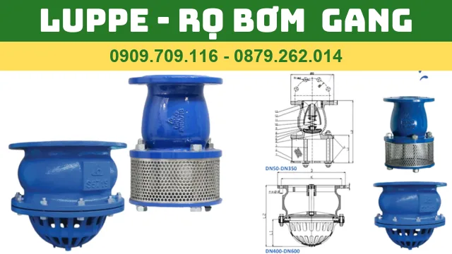 LUPPE GANG - RỌ BƠM GANG - RỌ HÚT GANG LUPPE GANG - RỌ BƠM GANG - RỌ HÚT GANG