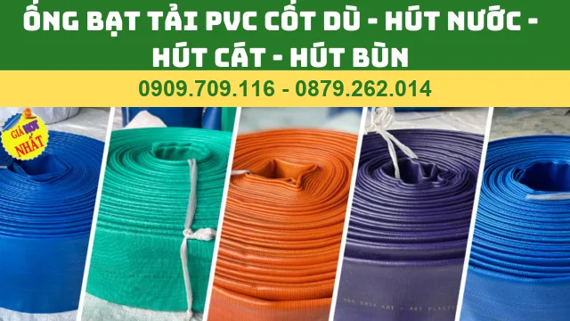 ỐNG BẠT TẢI PVC CỐT DÙ - HÚT NƯỚC - HÚT BÙN - HÚT CÁT ỐNG BẠT TẢI PVC CỐT DÙ - HÚT NƯỚC - HÚT BÙN - HÚT CÁT