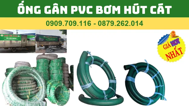 ỐNG GÂN PVC BƠM HÚT CÁT ỐNG GÂN PVC BƠM HÚT CÁT