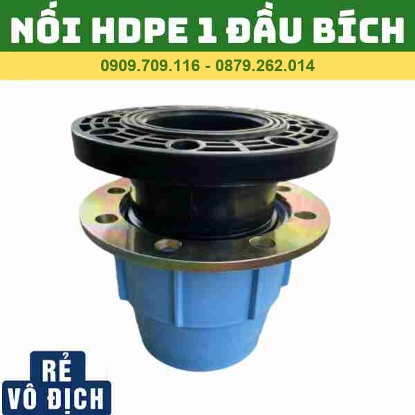 NỐI HDPE 1 ĐẦU BÍCH