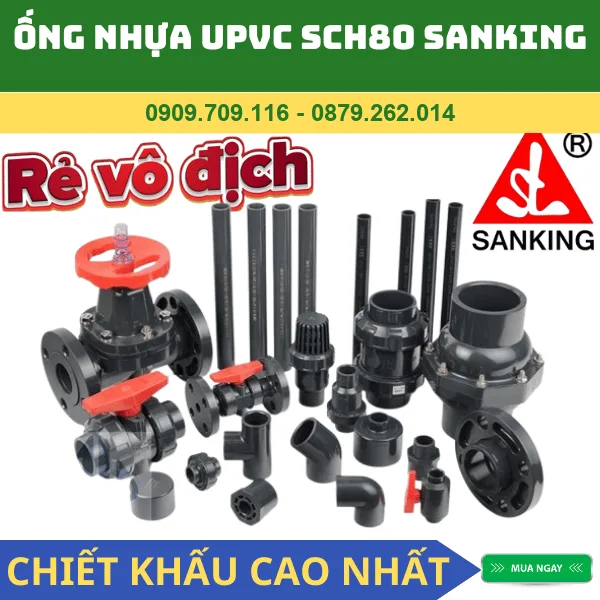 ỐNG UPVC SCH80 SANKING