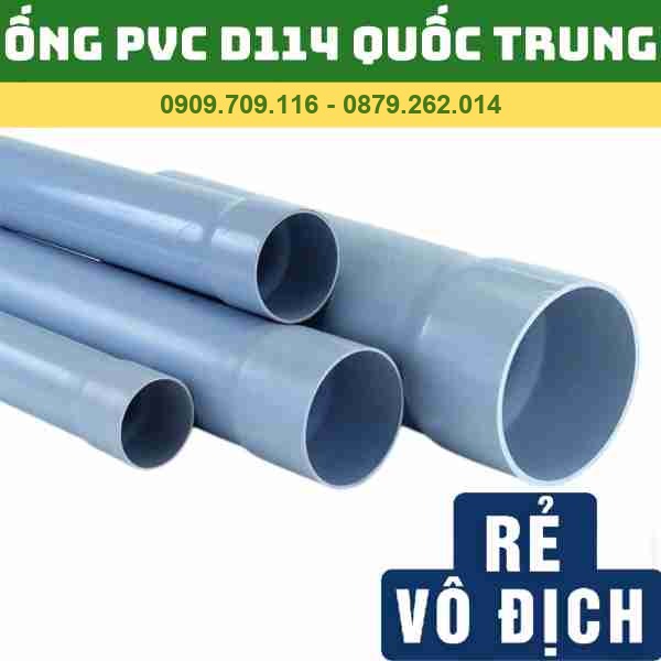 ỐNG PVC D114 QUỐC TRUNG
