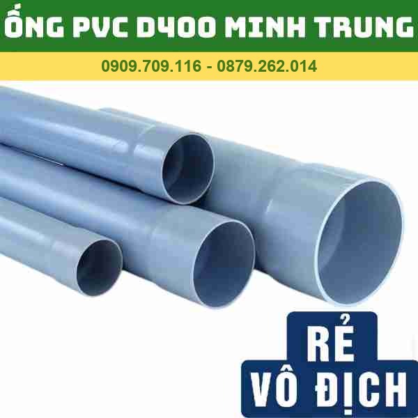 ỐNG PVC D400 MINH TRUNG