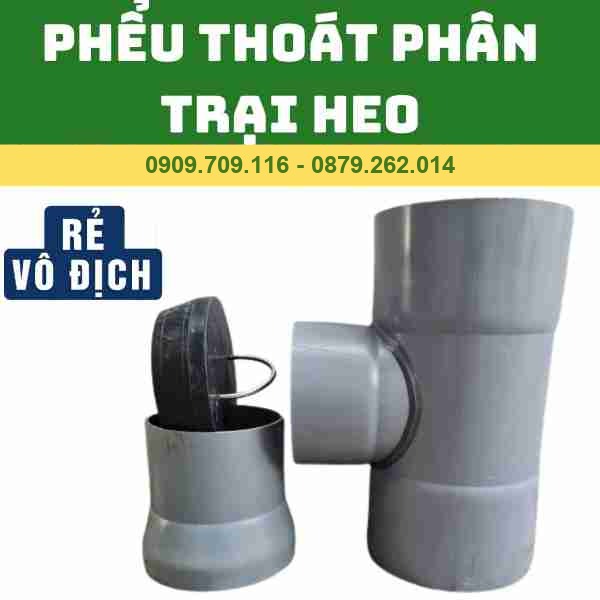 PHỂU THOÁT PHÂN PVC TRẠI HEO