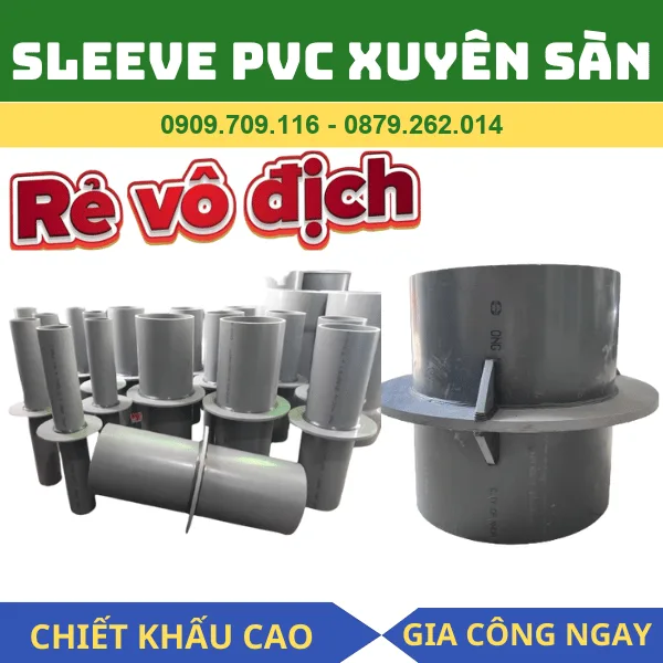ỐNG SLEEVE PVC XUYÊN SÀN