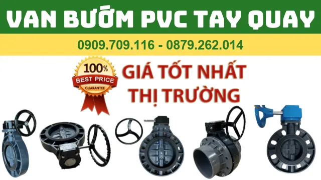 VAN BƯỚM PVC TAY QUAY VAN BƯỚM PVC TAY QUAY