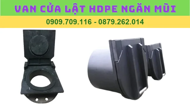 VAN CỬA LẬT HDPE NGĂN MÙI VAN CỬA LẬT HDPE NGĂN MÙI