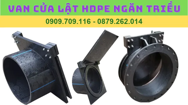VAN CỬA LẬT HDPE NGĂN TRIỀU NGĂN MÙI VAN CỬA LẬT HDPE NGĂN TRIỀU NGĂN MÙI