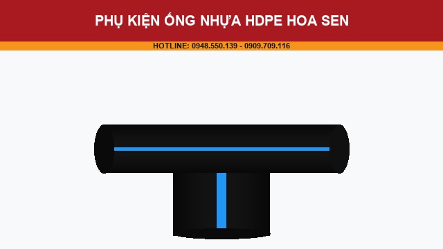 Phụ Kiện Ống Nhựa HDPE Hoa Sen