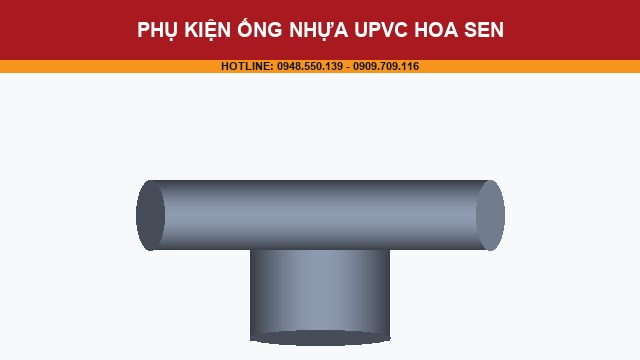 Phụ Kiện Ống Nhựa uPVC Hoa Sen