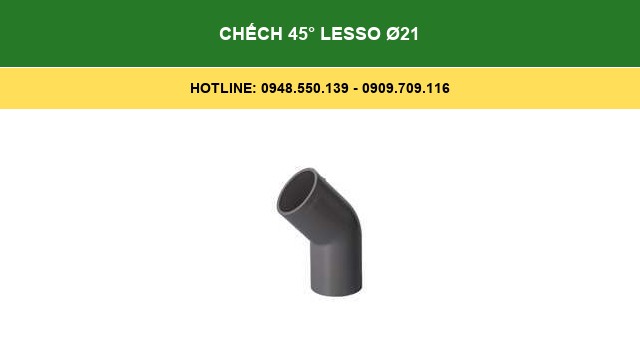 Chếch 45° Lesso Ø21