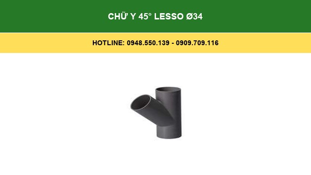 Chữ Y 45° Lesso Ø34