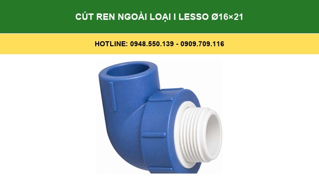Cút Ren Ngoài Loại I Lesso Ø16×21