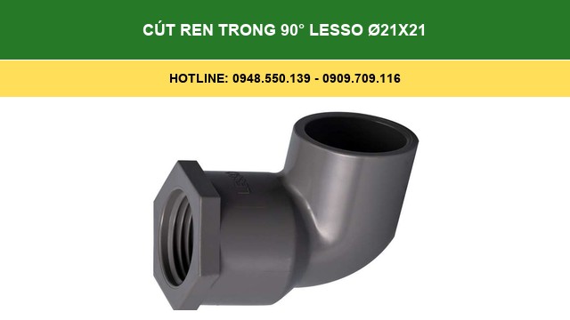Cút Ren Trong 90° Lesso Ø21x21