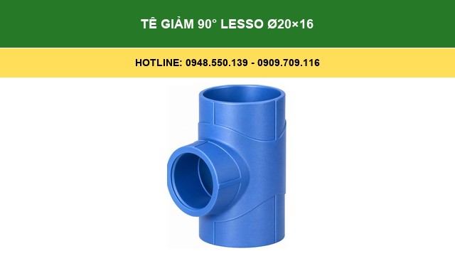 Tê Giảm 90° Lesso Ø20×16