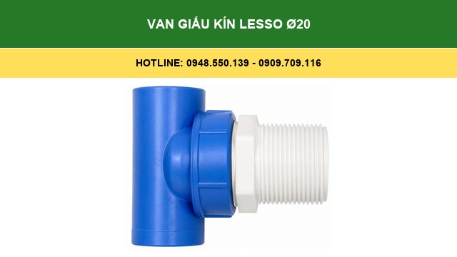 Van Giấu Kín Lesso Ø20