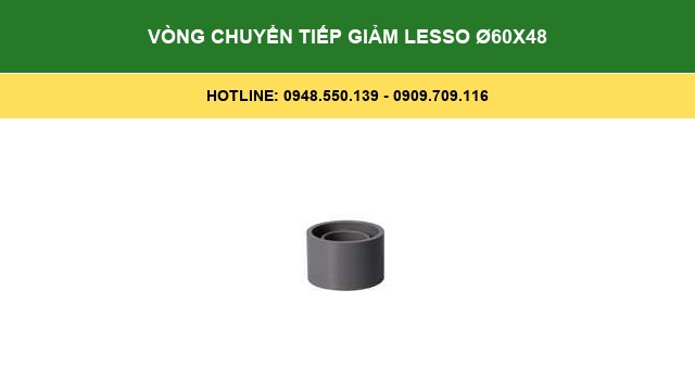 Vòng Chuyển Tiếp Giảm Lesso Ø60x48