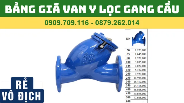 BẢNG GIÁ VAN Y LỌC GANG CẦU BẢNG GIÁ VAN Y LỌC GANG CẦU