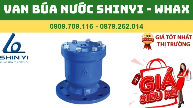 VAN BÚA NƯỚC SHINYI - WHAX VAN BÚA NƯỚC SHINYI - WHAX