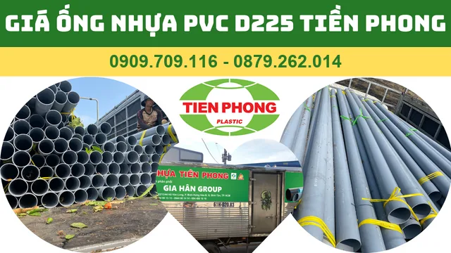 GIÁ ỐNG NHỰA PVC D225 TIỀN PHONG GIÁ ỐNG NHỰA PVC D225 TIỀN PHONG