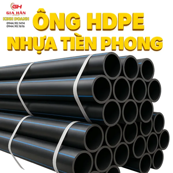ỐNG VÀ PHỤ KIỆN HDPE TIỀN PHONG